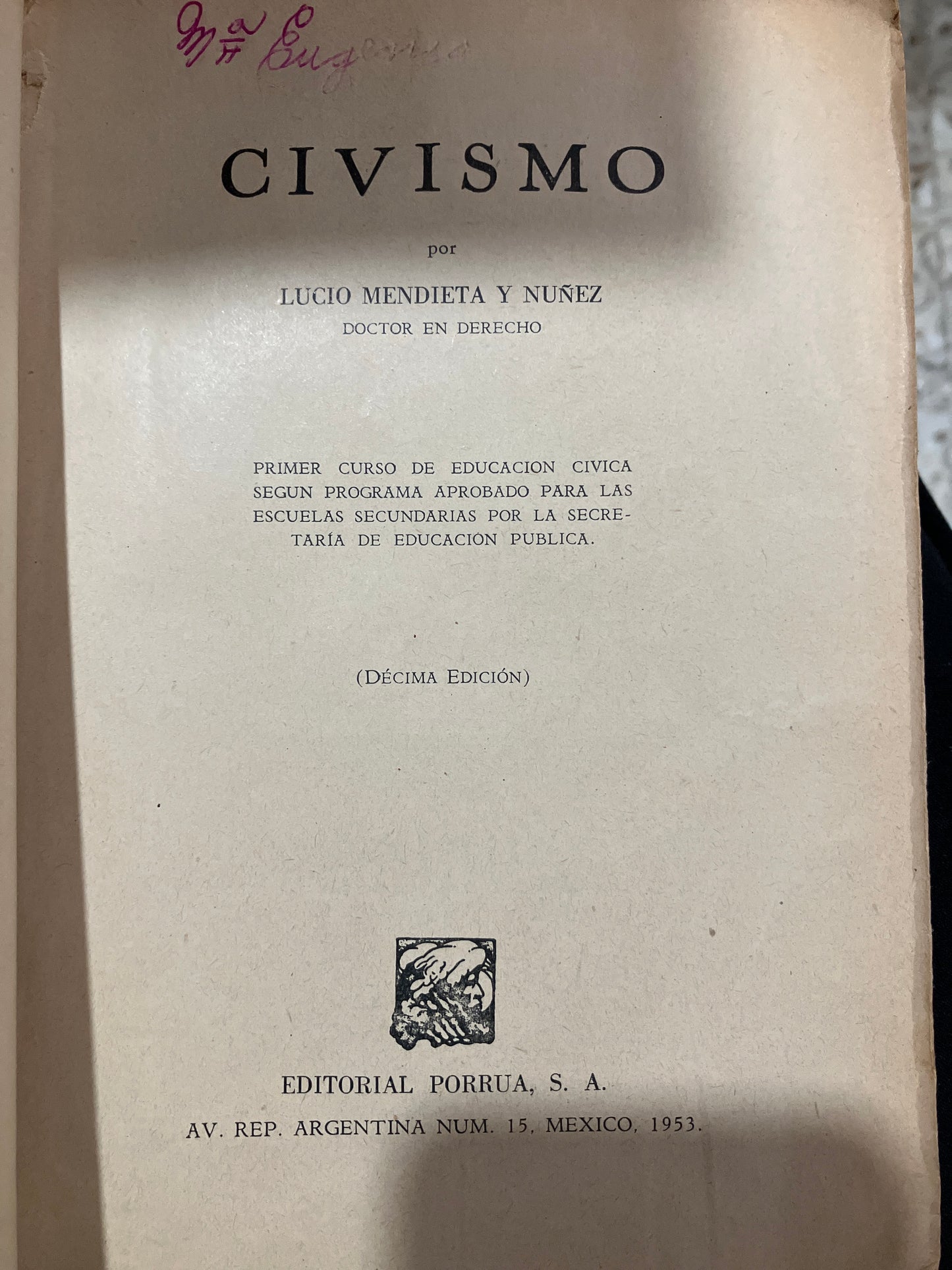 CIVISMO POR LUCIO MENDIETA Y NÚÑEZ USADO SOCIOLOGÍA ALDAMA