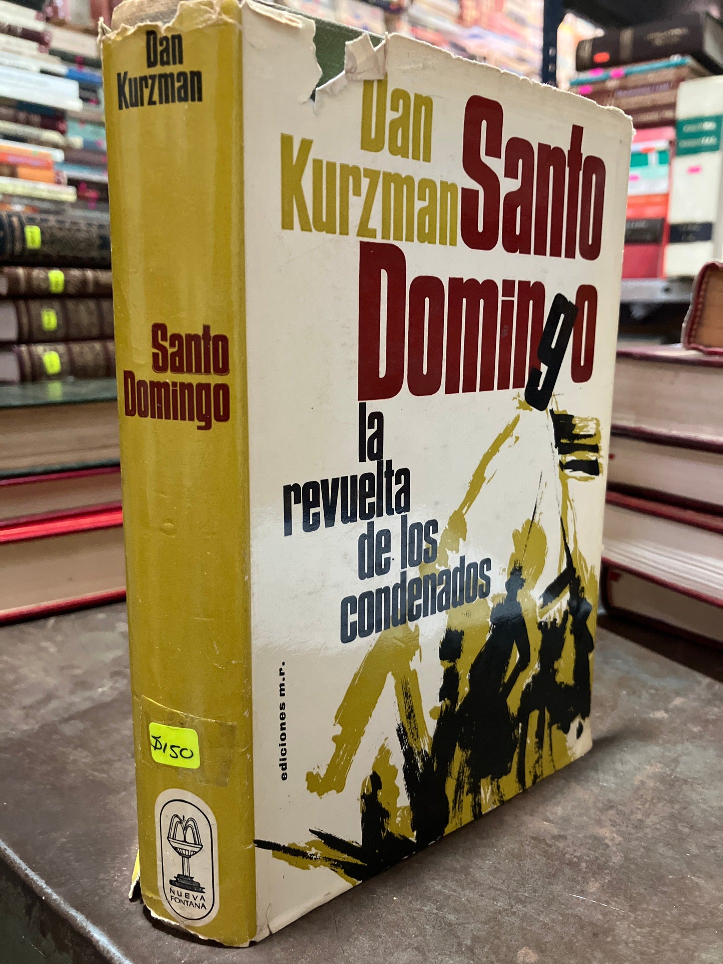 SANTO DOMINGO POR DAN KURZMAN USADO NOVELAS ALDAMA