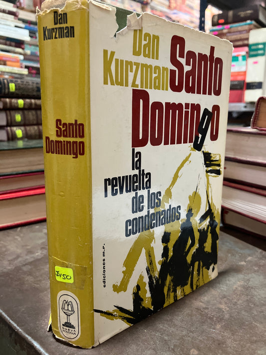 SANTO DOMINGO POR DAN KURZMAN USADO NOVELAS ALDAMA