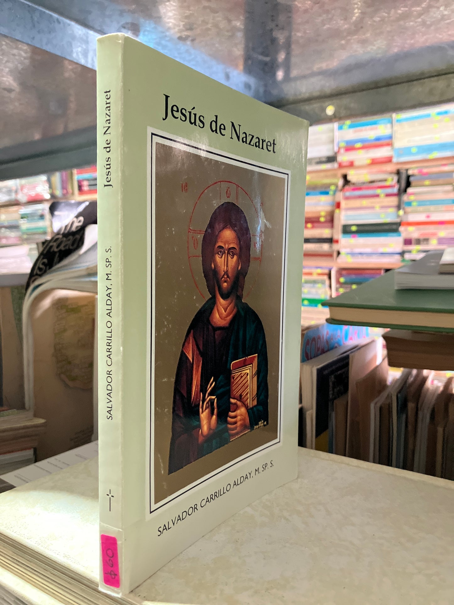 JESÚS DE NAZARET POR SALVADOR CARRILLO USADO RELIGIÓN ALDAMA