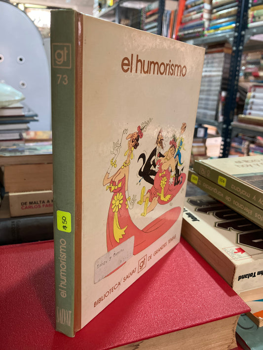 EL HUMORISMO POR NÉSTOR LUJÁN USADO NOVELA ALDAMA