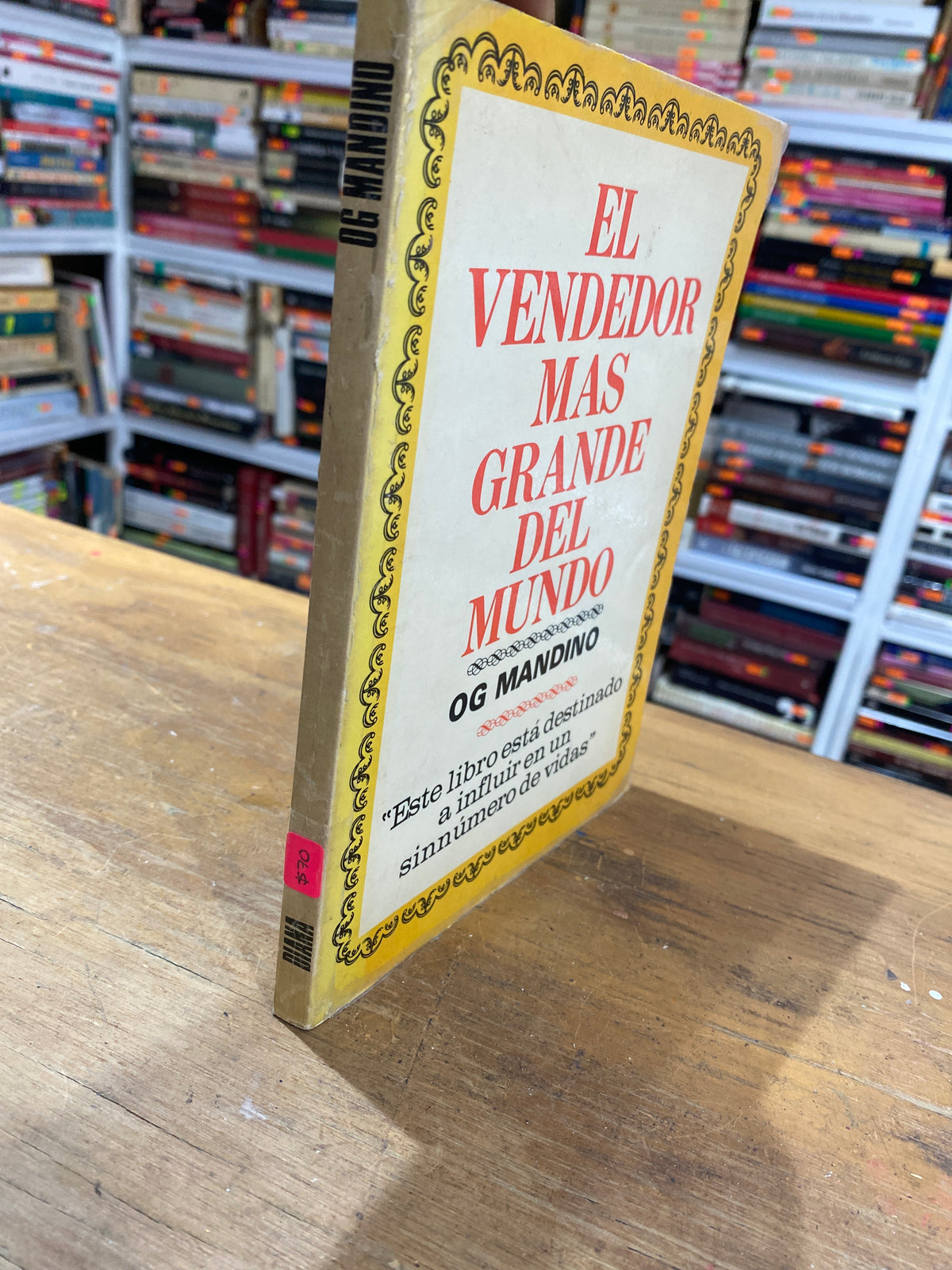 EL VENDEDOR MAS GRABDE DEL MUDNO POR OG MANDINO USADO SUPERACION PERSONAL JUAREZ 515