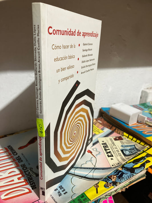 COMUNIDAD DE APRENDIZAJE POR AUTORES VARIOS USADO EDUCACION JUAREZ