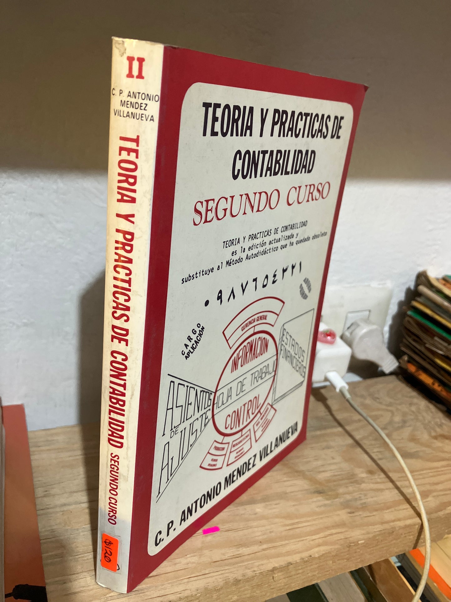 TEORÍA Y PRÁCTICAS DE CONTABILIDAD SEGUNDO CURSO POR ANTONIO MÉNDEZ VILLANUEVA USADO ADMINISTRACIÓN JUAREZ