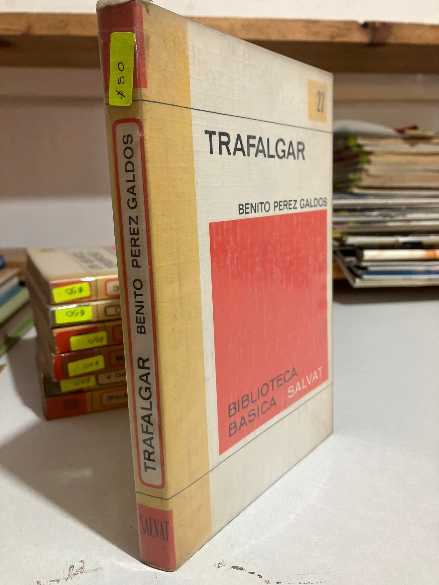 TRAFALGAR POR BENITO PÉREZ GALDOS USADO NOVELAS JUAREZ