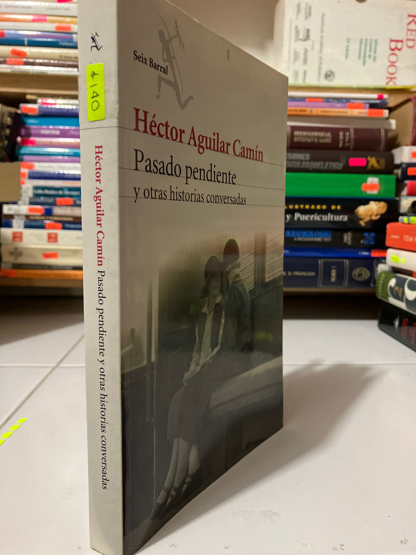PASADO PENDIENTE POR HÉCTOR AGUILAR CAMIN USADO NOVELAS JUAREZ
