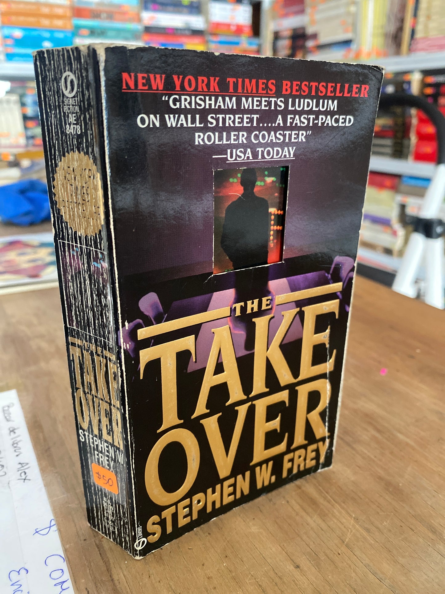 THE TAKE OVER STEPHEN W FREY USADO IDIOMAS JUAREZ 515