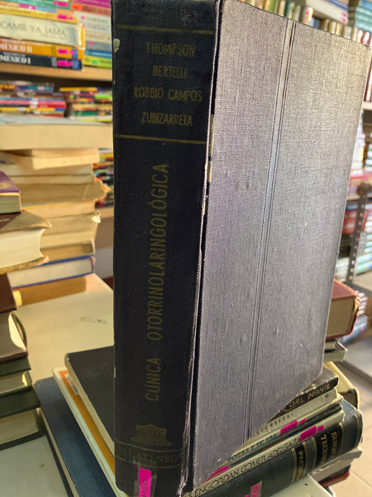 CLÍNICA OTORRINOLARINGOLÓGICA POR THOMSON USADO MEDICINA LITERARIO 207