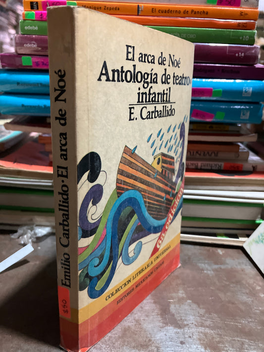 EL ARCA DE NOÉ ANTOLOGÍA DE TEATRO INFANTIL POR E CARBALLIDO USADO INFANTILES ALDAMA