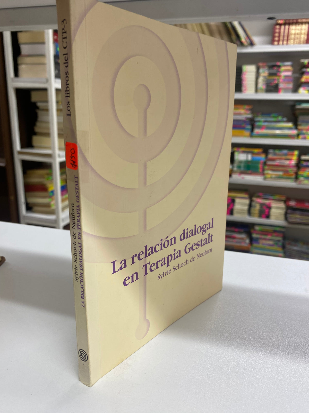 LA RELACION DIALOGAL EN TERAPIA GESTALT SYLVIE SCHOCH DE NEUFORN USADO PSICOLOGIA JUAREZ 515