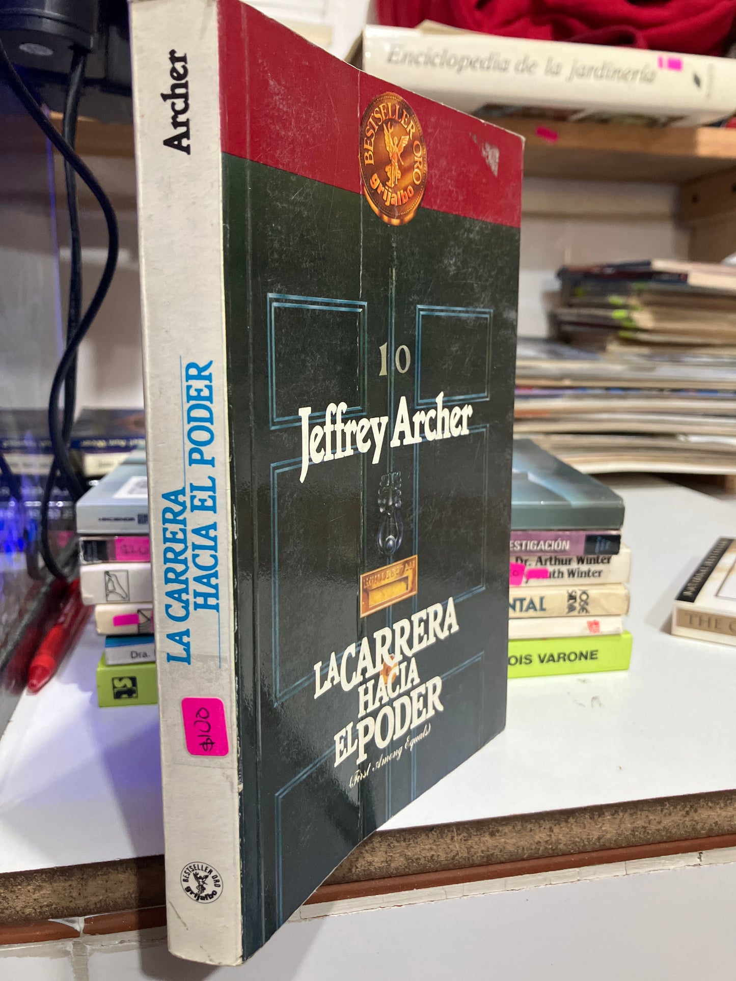 LA CARRERA HACIA EL PODER POR JEFFREY ARCHER USADO NOVELAS JUAREZ