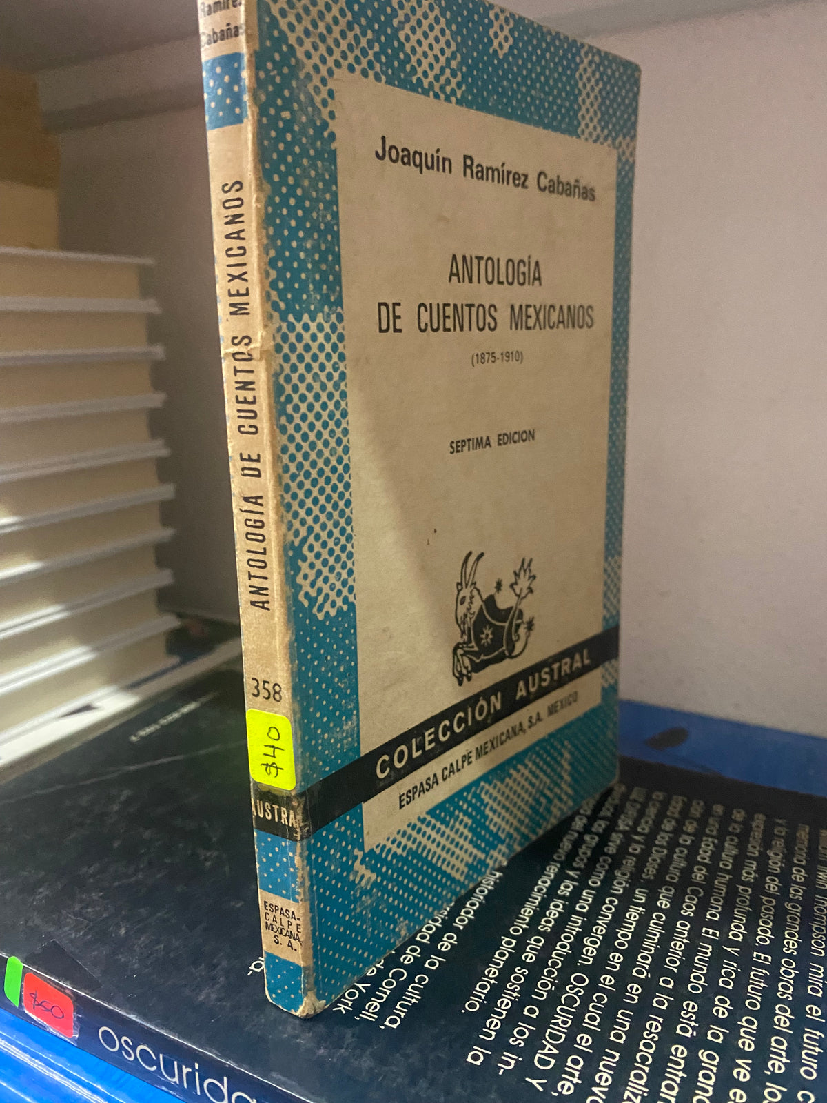 ANTOLOGIA DE CUENTOS MEXICANOS JOAQUIN RAMIREZ CABAÑAS USADO NOVELA JUAREZ 515