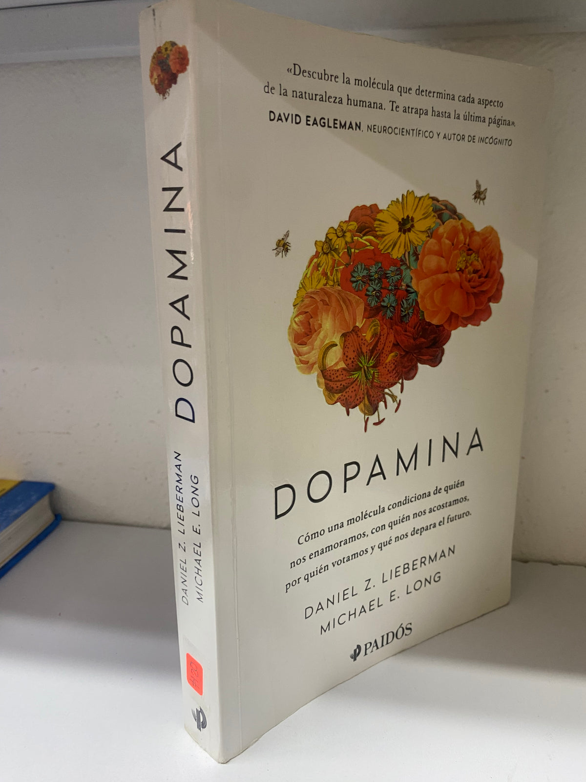 DOPAMINA DANIEL Z LIEBERMAN MICHAEL E LONG USADO SUPERACION PERSONAL JUAREZ 515