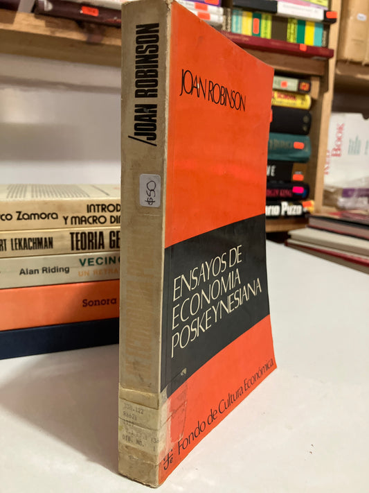ENSAYOS DE ECONOMÍA POSKEYNESIANA POR JOAN ROBINSON USADO HISTORIA JUAREZ