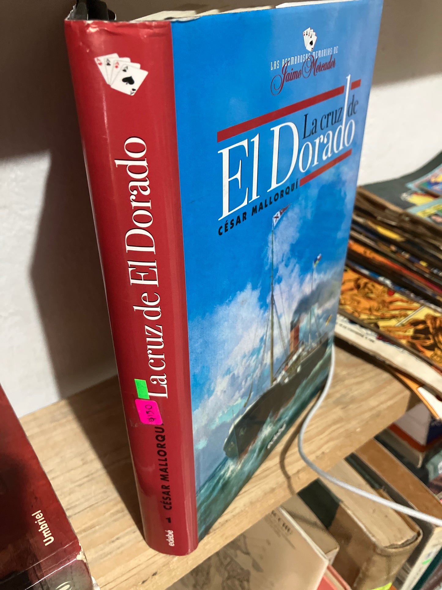 LA CRUZ DE EL DORADO POR CESAR MALLORQUI USADO NOVELAS JUAREZ