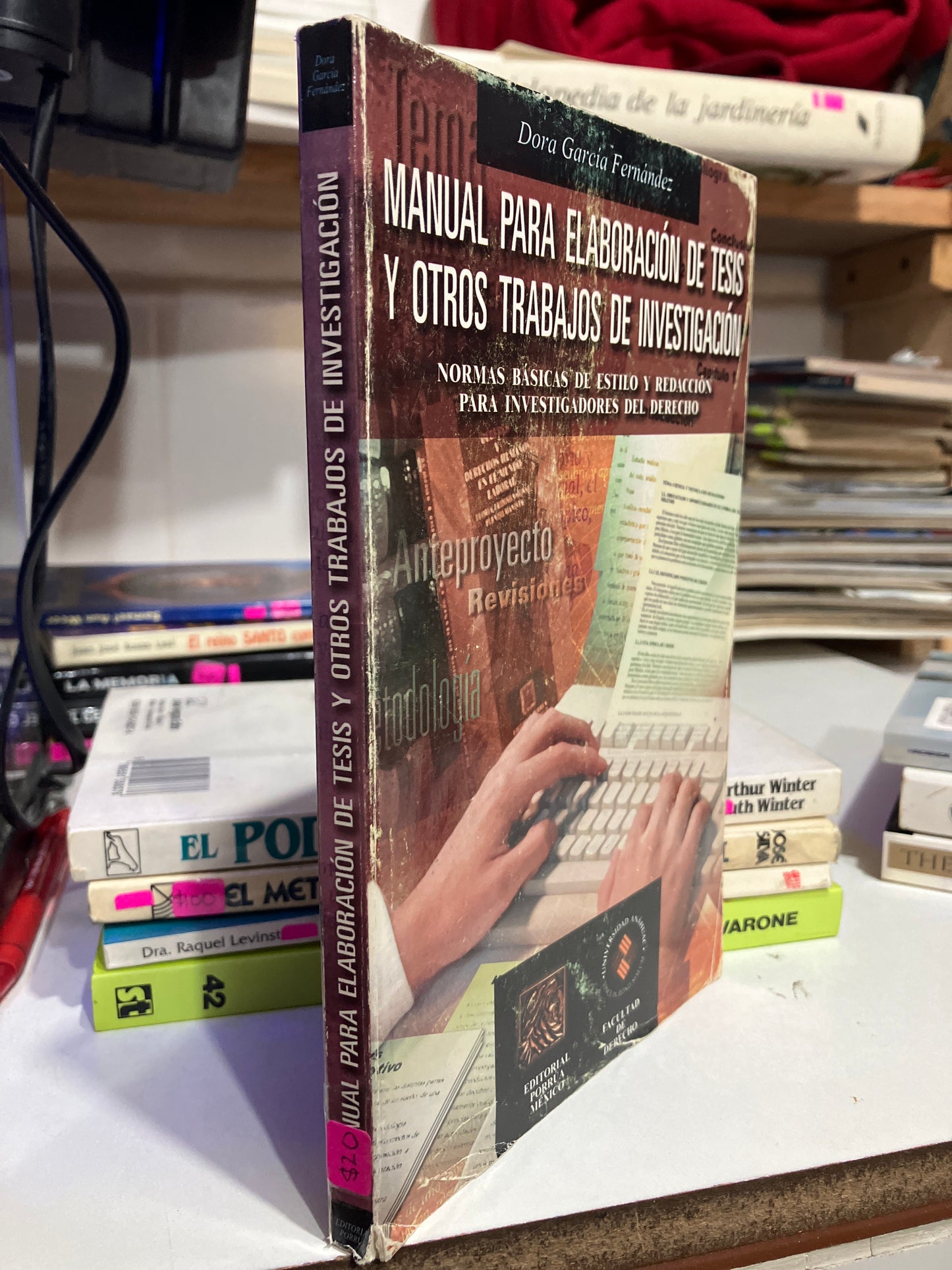 MANUAL PARA ELABORACIÓN DE TESIS Y OTROS TRABAJOS DE INVESTIGACIÓN POR DORA GARCIA FERNÁNDEZ USADO EDUCACION JUAREZ