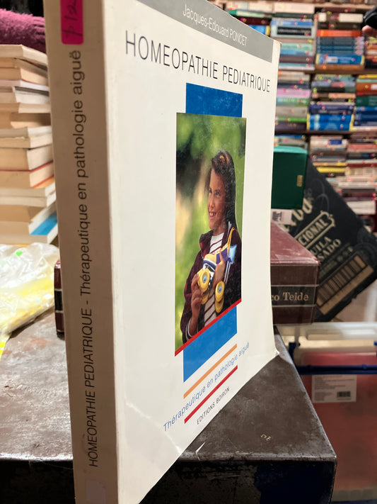 HOMEOPATHIE PEDIATRIQUE BY JACQUES EDOUARD USADO SALUD ALDAMA