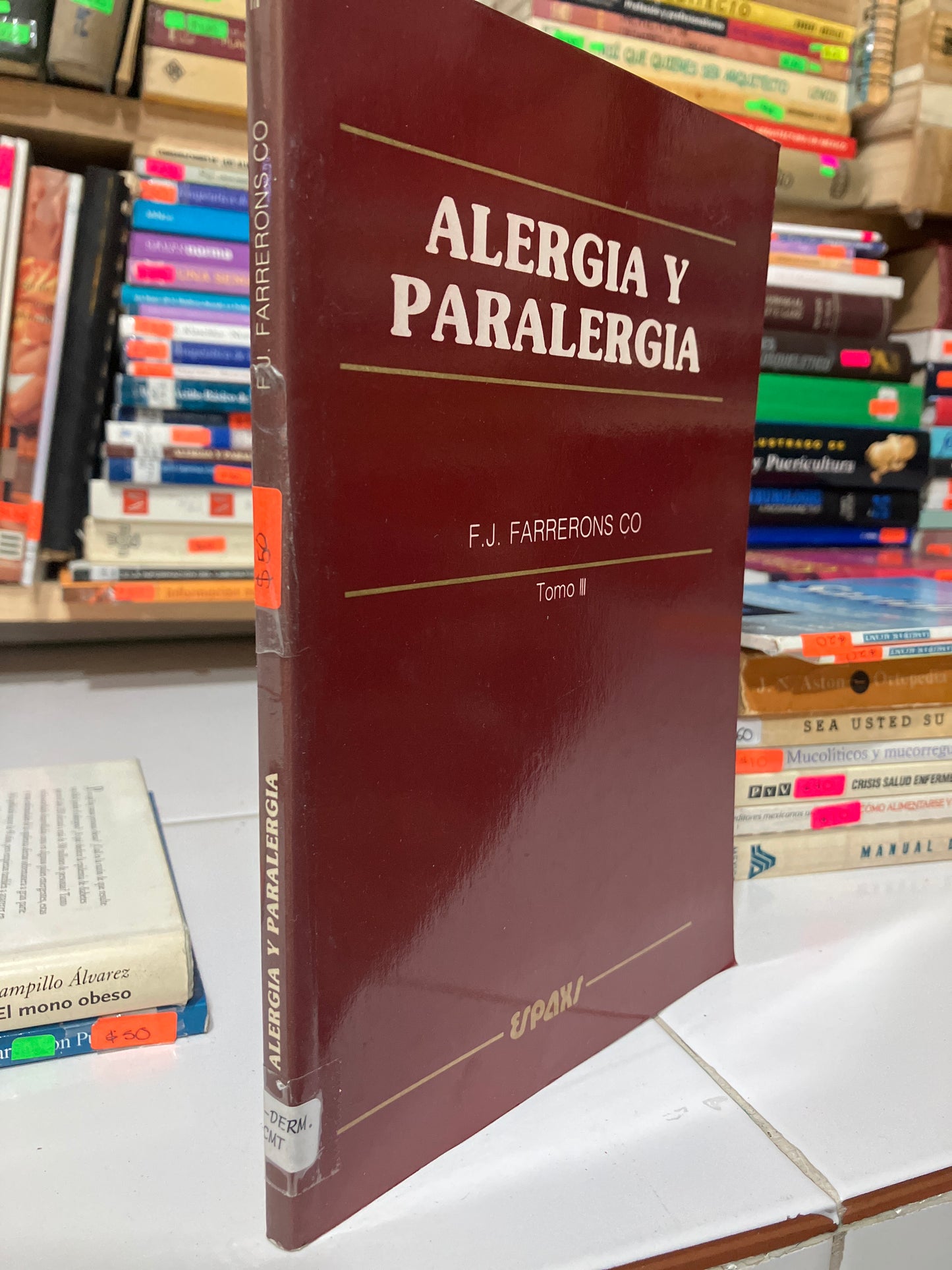 ALERGIA Y PARALERGIA TOMO III POR F J FARRERONS CO USADO SALUD JUAREZ
