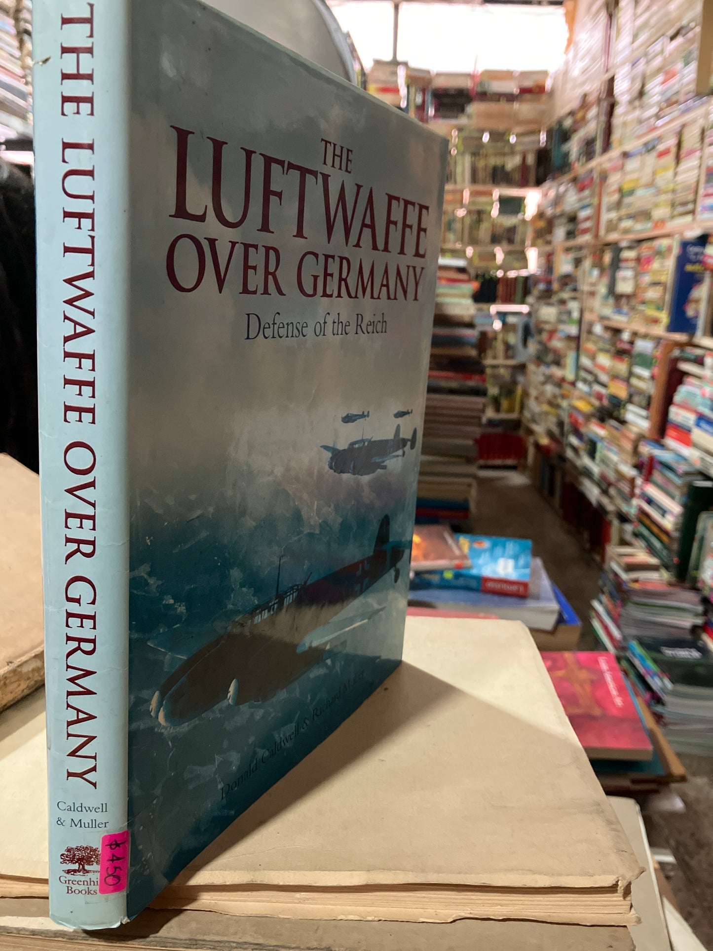 THE LUFTWAFFE OVER GERMANY DEFENSE OF THE REICH BY DONALD CALDWELL USADO HISTORIA ALDAMA