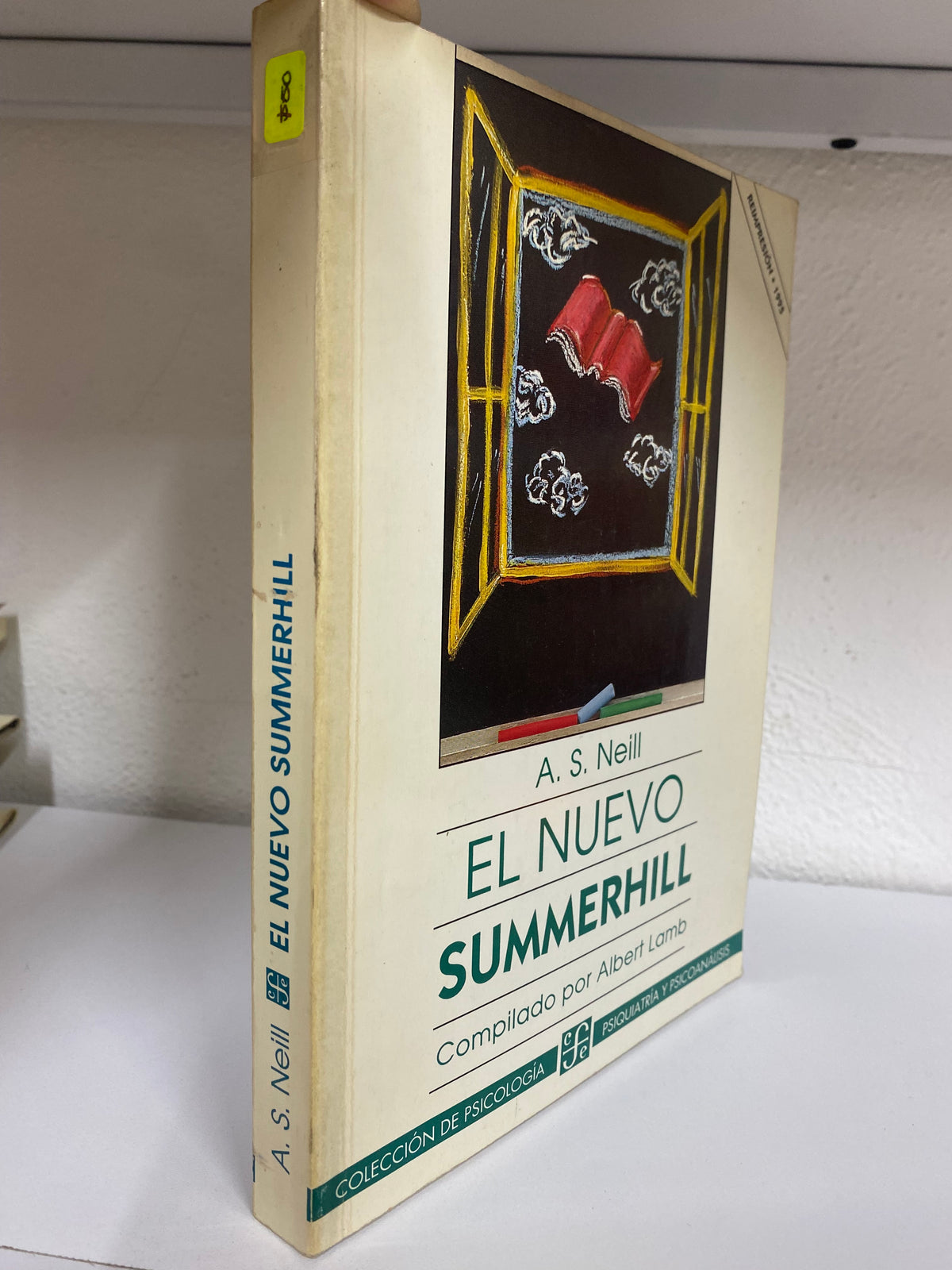 EL NUEVO SUMERHILL  A S NEILL USADO  EDUCACION JUAREZ 515