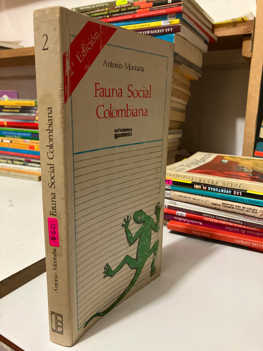 FAUNA SOCIAL COLOMBIANA POR ANTONIO MONTAÑA USADO INFANTILES JUAREZ