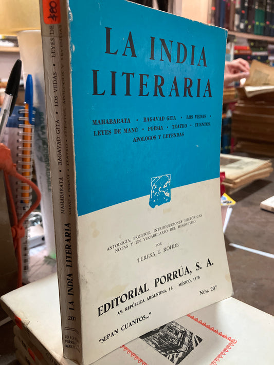 MAHABARATA BAGAVAD GITA LOS VEDAS LEYES DE MANU POESÍA TEATRO CUENTOS APOLOGOS Y LEYENDAS POR LA INDIA LITERARIA 1978 QUINTA EDICIÓN USADO ANTIGUOS ALDAMA