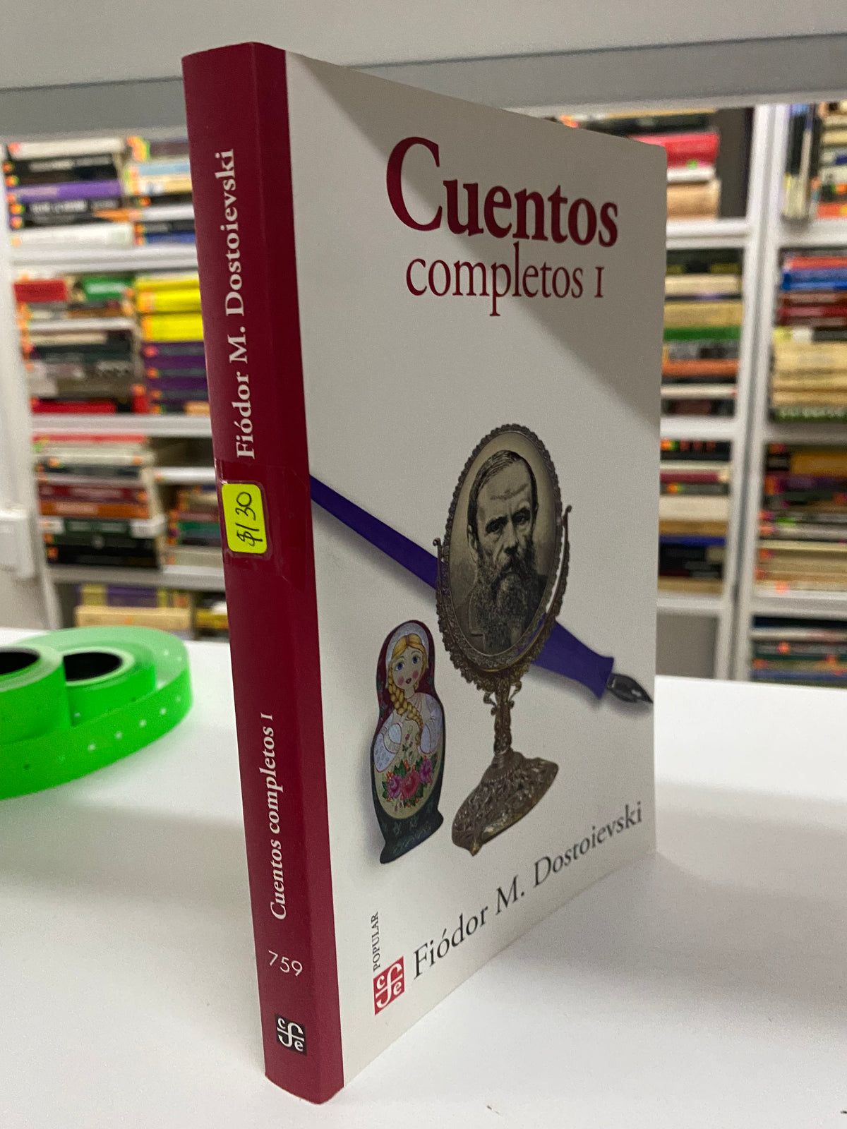 CUENTOS COMPLETOS I FIODOR M DOSTOIEVSKI USADO NOVELA JUAREZ 515