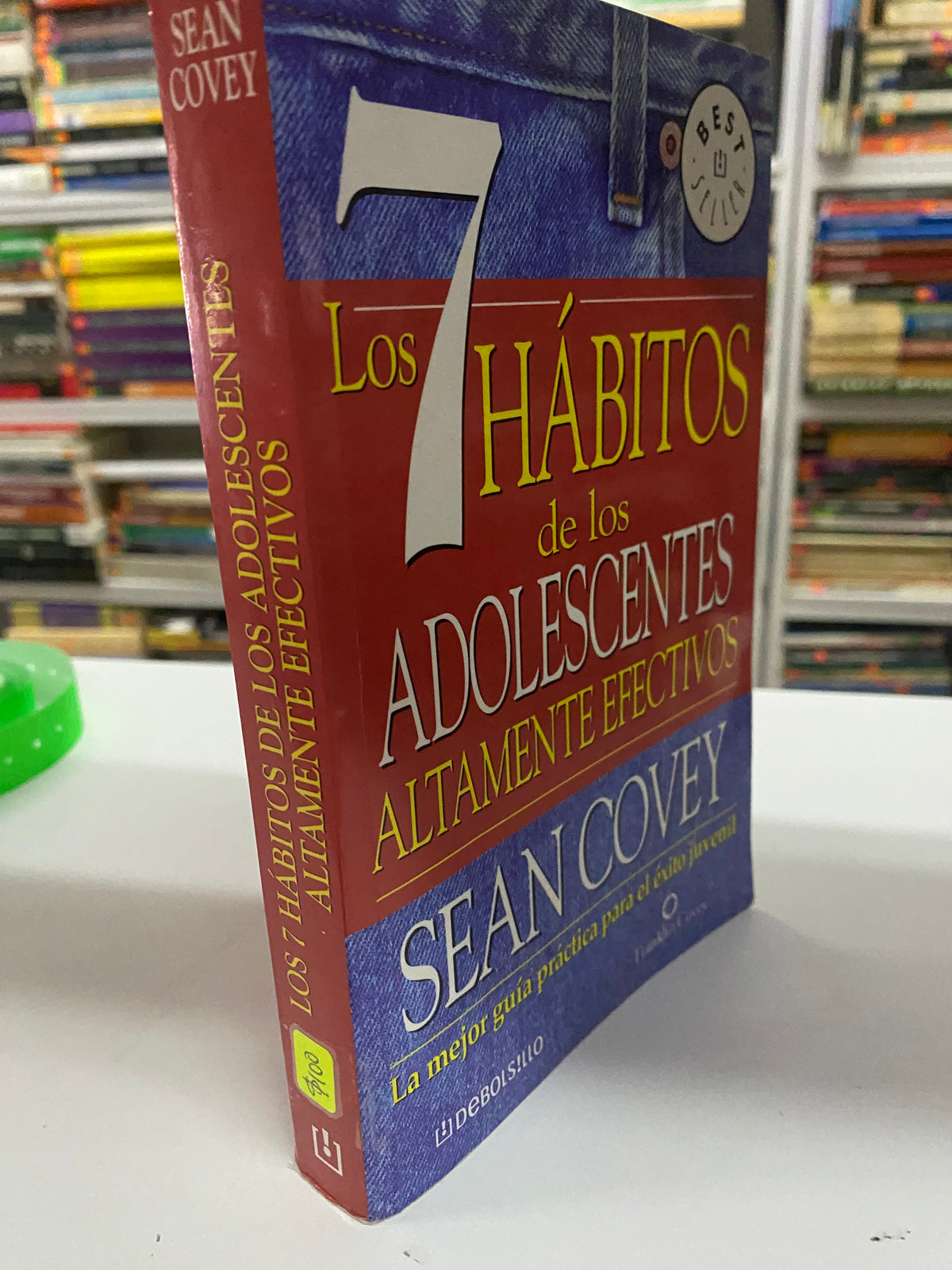 LOS 7 HABITOS DE LOS ADOLESCENTES ALTAMENTE EFECTIVOS SEAN COVEY USADO SUPERACION PERSONAL JUAREZ 515