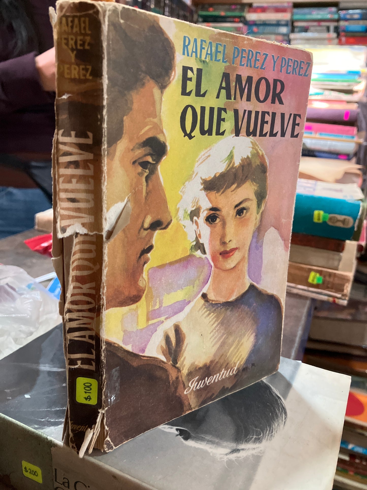 EL AMOR QUE VUELVE 1957 PRIMERA EDICIÓN POR RAFAEL PÉREZ Y PÉREZ USADO ANTIGUOS ALDAMA