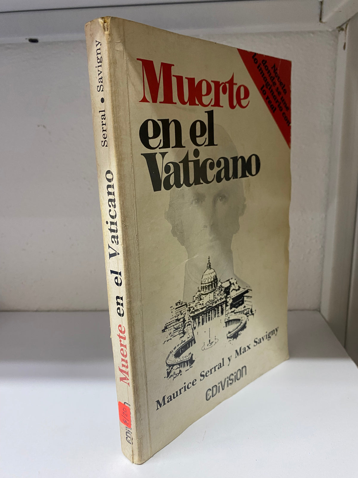 MUERTE EN EL VATICANO MAURICE SERRAL Y MAX SAVIGNY USADO NOVELA JUAREZ 515