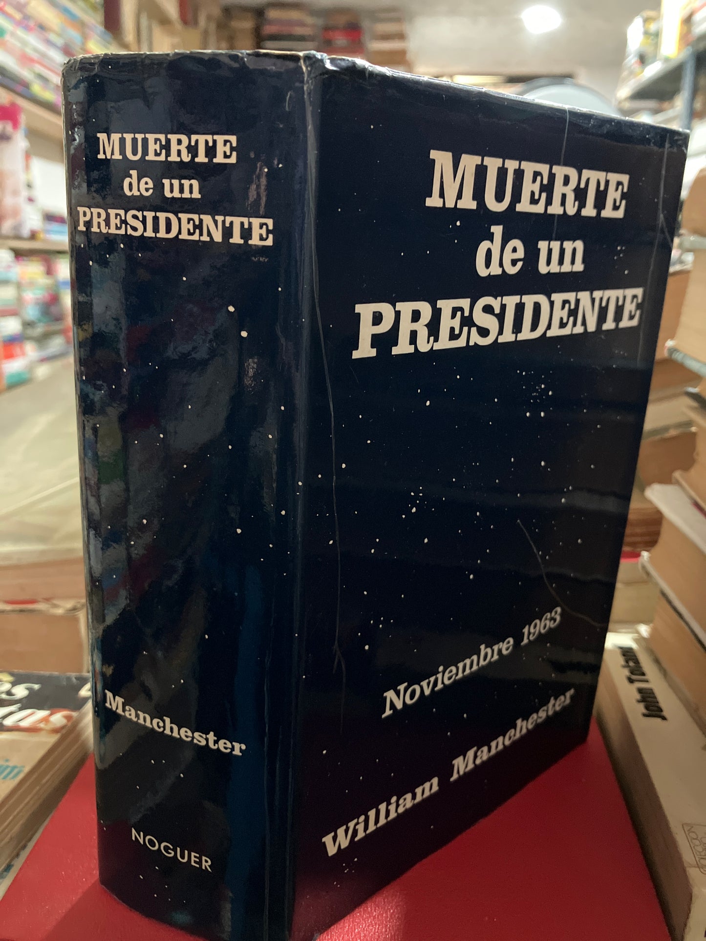 MUERTE DE UN PRESIDENTE POR WILLIAM MANCHESTER USADO NOVELA ALDAMA