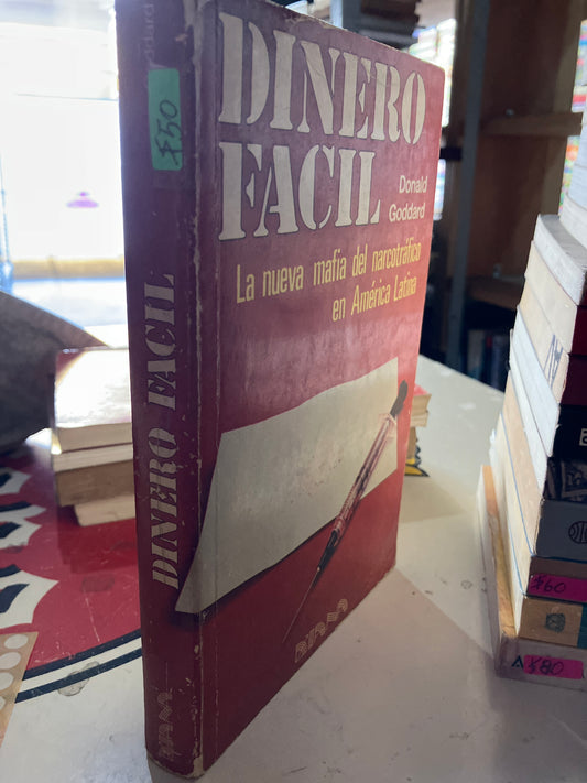 DINERO FÁCIL POR DONALD GODDARD USADO POLÍTICA LITERARIO 207