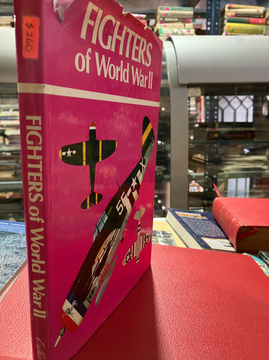 FIGHTERS OF WORLD WAR II BY CHARLES W CAIN LIBRO USADO HISTORIA ALDAMA