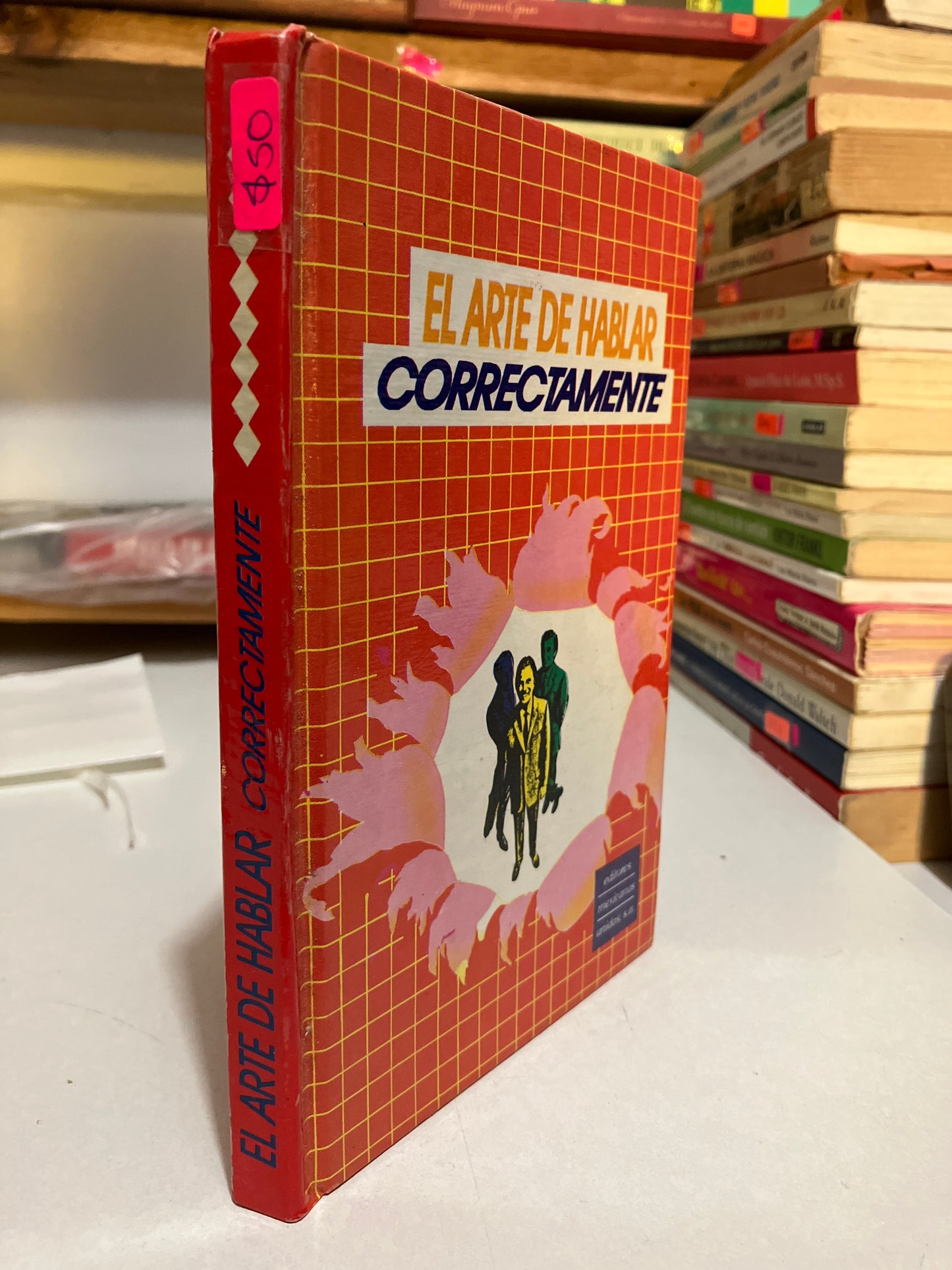 EL ARTE DE HABLAR CORRECTAMENTE USADO SUPERACIÓN PERSONAL JUAREZ