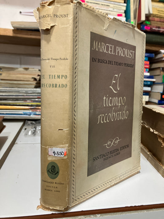 EN BUSCA DEL TIEMPO PERDIDO VII EL TIEMPO RECOBRADO POR MARCEL PROUST USADO ANTIGUOS JUAREZ