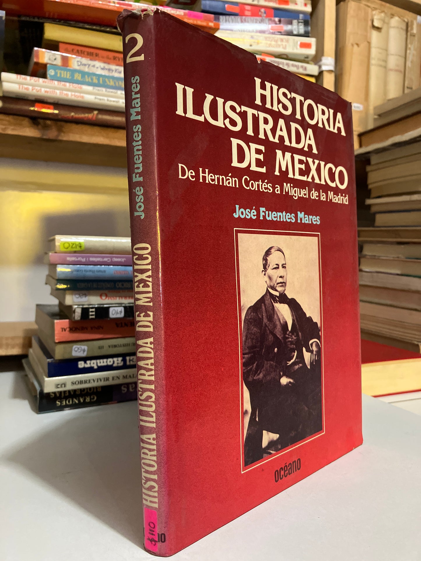 HISTORIA ILUSTRADA DE MÉXICO POR JOSE FUENTES MARES USADO HISTORIA JUAREZ