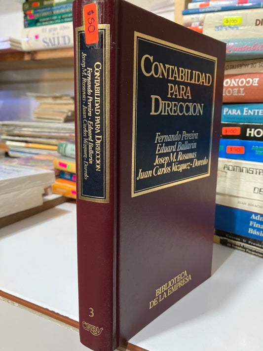 CONTABILIDAD PARA DIRECCIÓN POR AUTORES VARIOS USADO ADMINISTRACIÓN JUAREZ