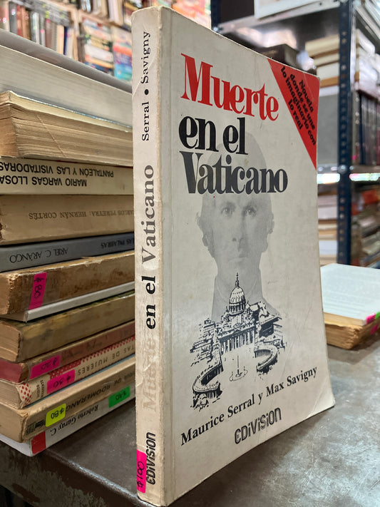 MUERTE EN EL VATICANO POR MAURICE SERRAL USADO NOVELAS ALDAMA