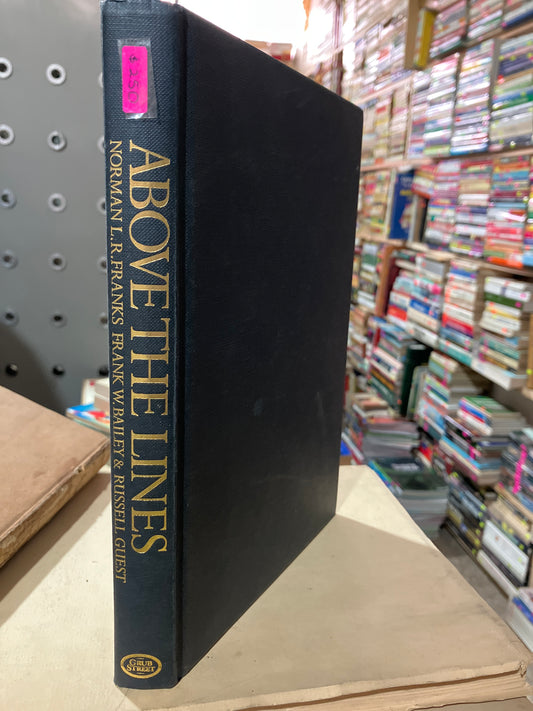 ABOVE THE LINES BY NORMAN L R FRANKS USADO HISTORIA ALDAMA