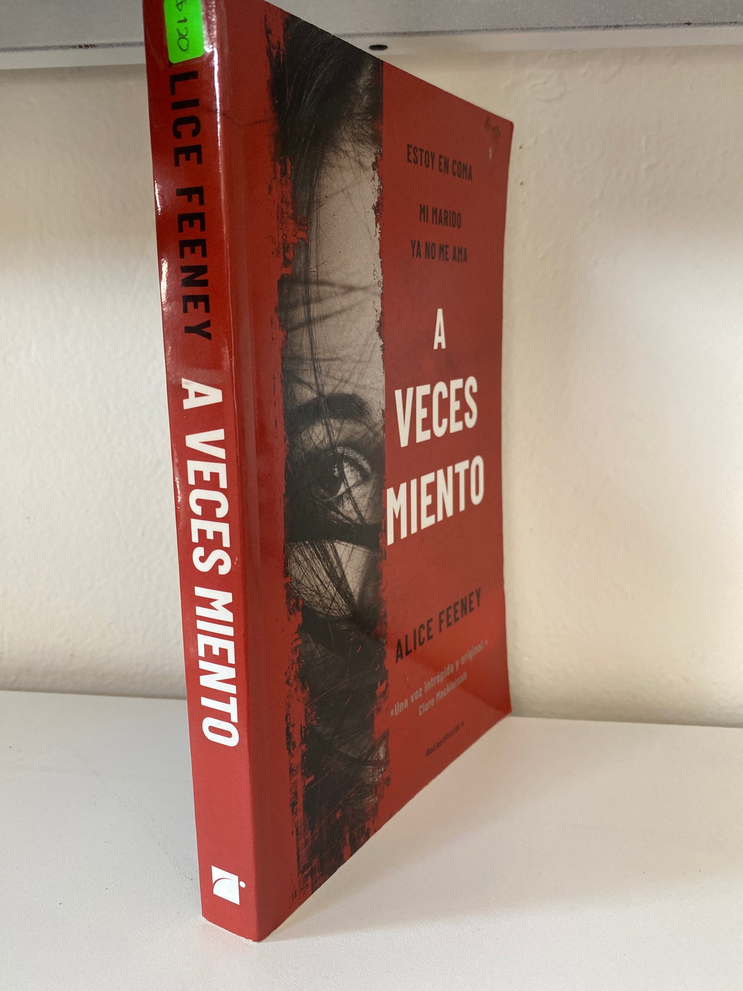 A VECES MIENTO POR ALICE FEENEY USADO NOVELAS JUAREZ 515 ￼