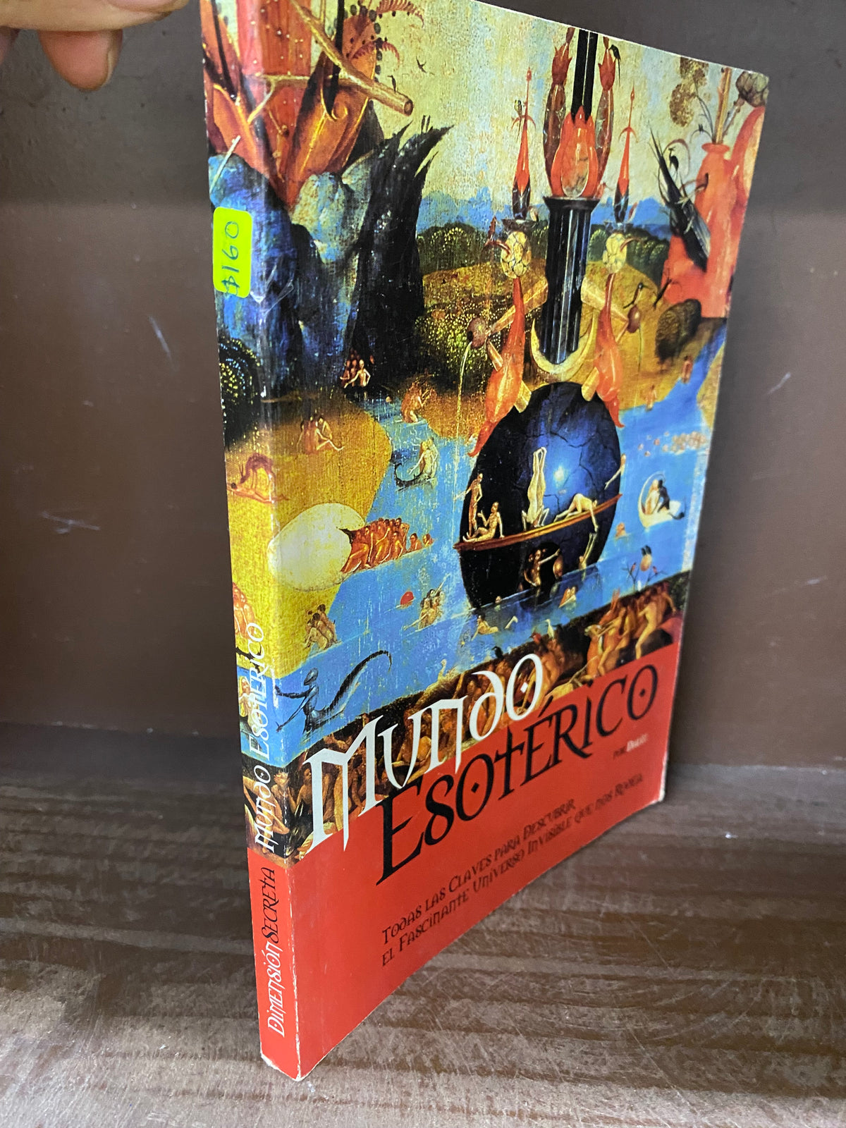 MUNDO ESOTERICO DALIX USADO ESOTERISMO JUAREZ 515