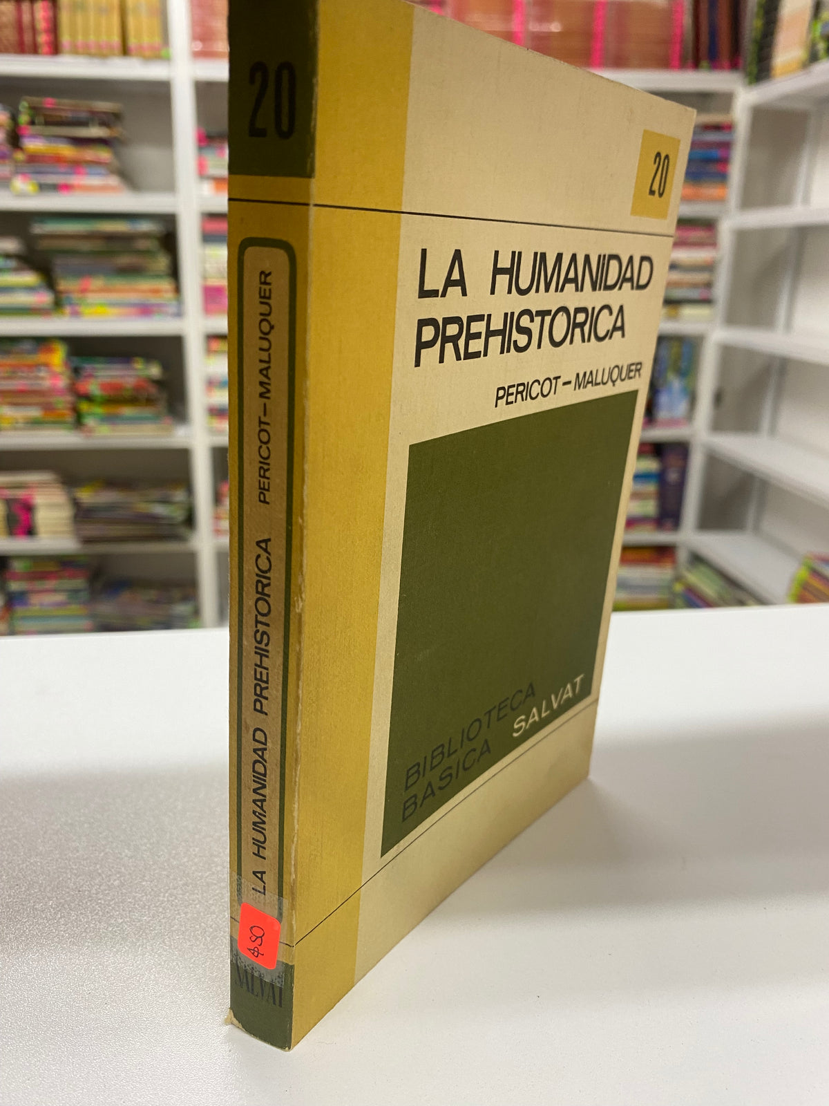 LA HUMANIDAD  PREHISTORICA PERICOT MALUQUER USADO NOVELA JUAREZ 515
