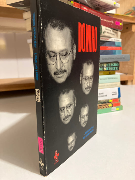 DOMIRO POR AUTORES VARIOS USADO POLÍTICA JUAREZ