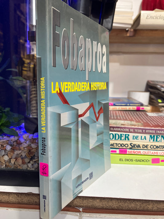 LA VERDADERA HISTORIA POR FOBAPROA USADO POLÍTICA JUAREZ