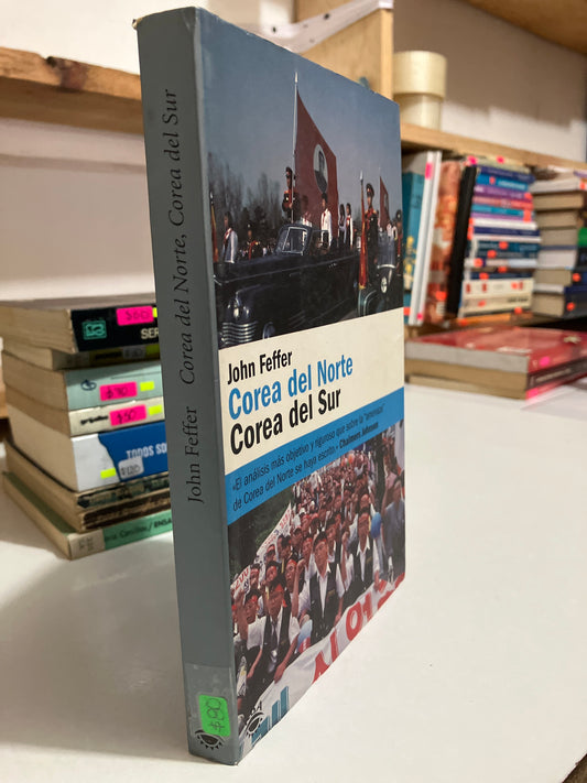 COREA DEL NORTE COREA DEL SUR POR JOHN FEFFER USADO POLÍTICA JUAREZ