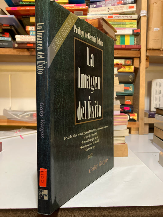 LA IMAGEN DEL ÉXITO POR GABY VARGAS USADO SUPERACIÓN PERSONAL JUAREZ