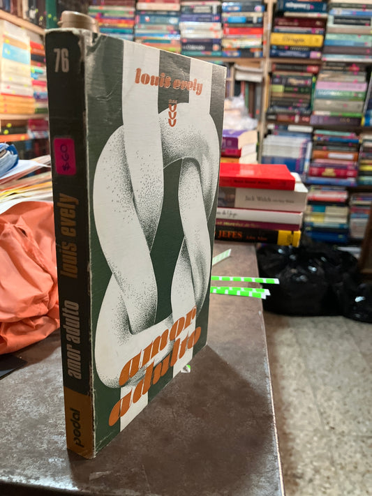 AMOR ADULTO POR LOUIS EVELY USADO SUPERACIÓN PERSONAL ALDAMA