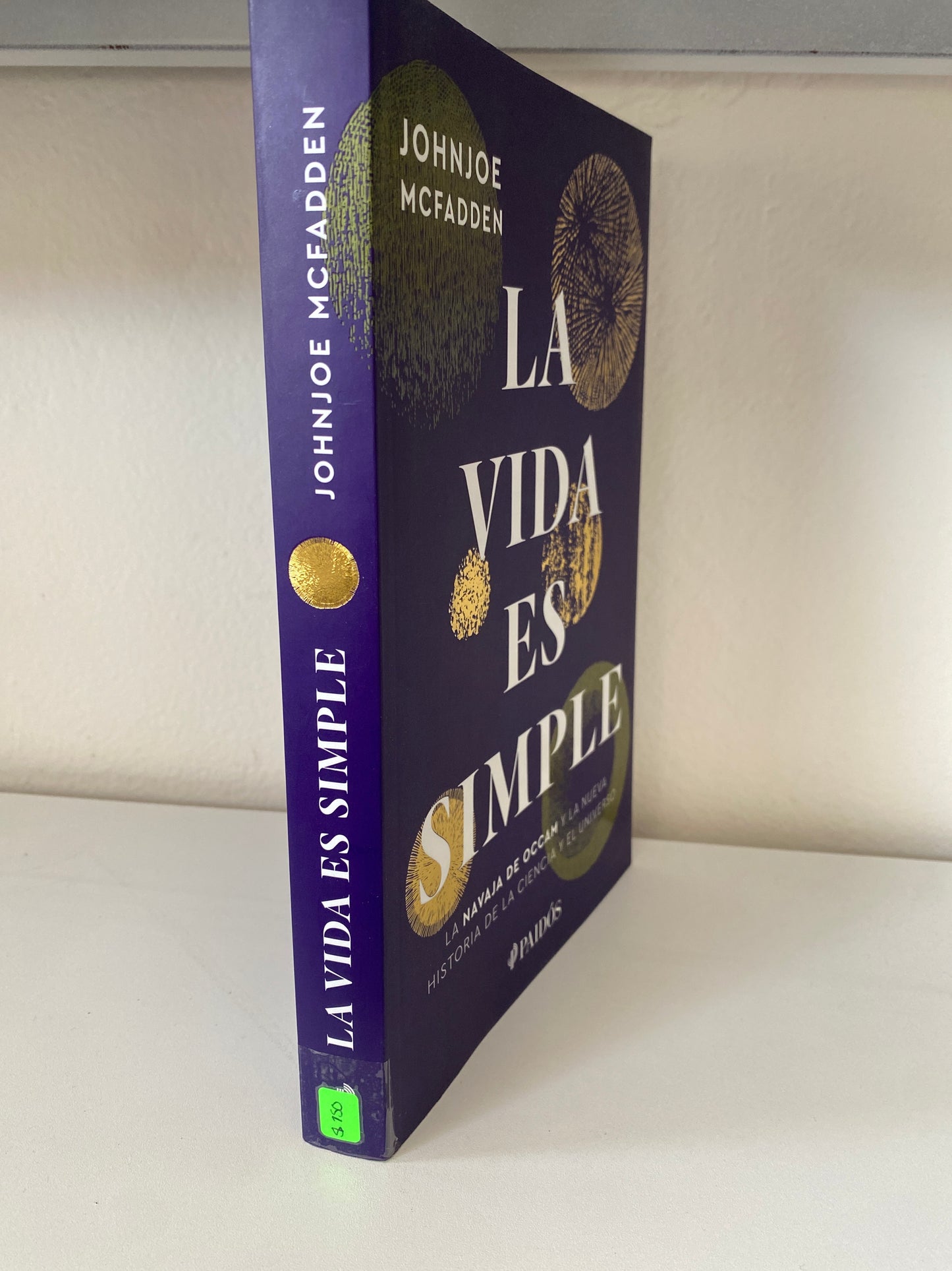 LA VIDA ES SIMPLE POR JOHN JOE MCFADDEN USADO NOVELAS JUAREZ 515