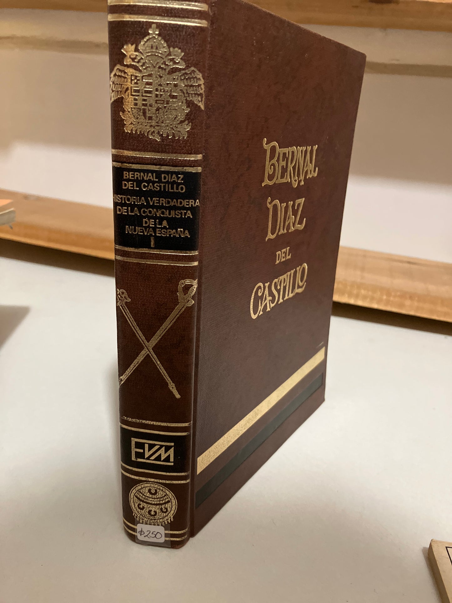 HISTORIA VERDADERA DE LA CONQUISTA DE LA NUEVA ESPAÑA POR BERNAL DÍAZ DEL CASTILLO USADO HISTORIA JUAREZ