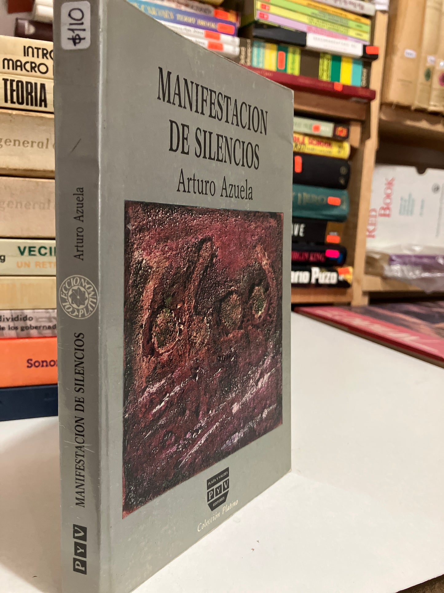 MANIFESTACION DE SILENCIOS POR ARTURO AZUELA USADO HISTORIA JUAREZ